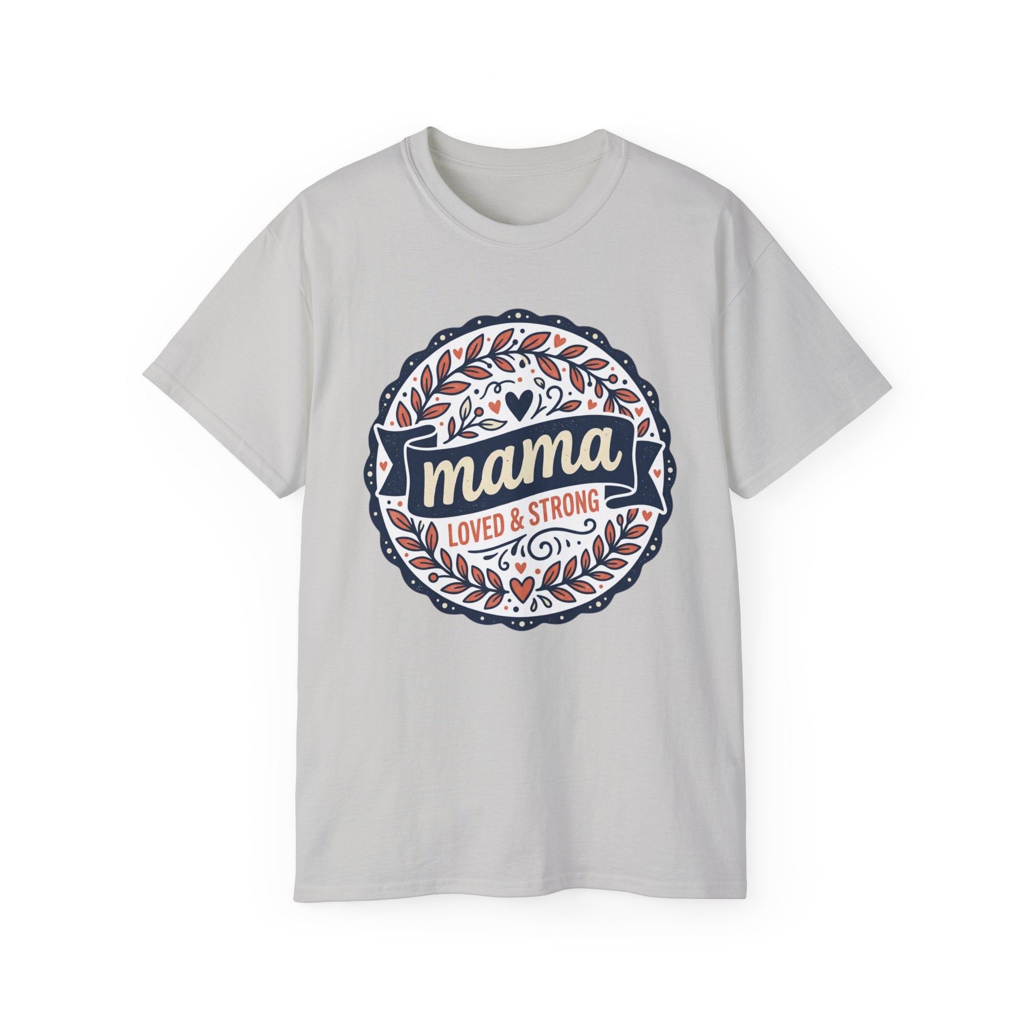 Mama Loved & Strong tee | Floral Badge Mama Shirt